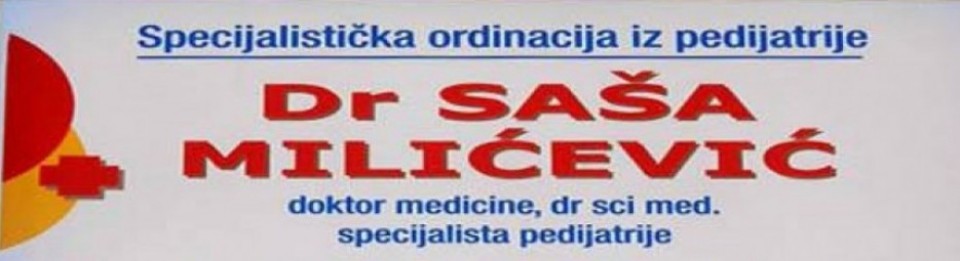 Pedijatrijska specijalistička ordinacija Dr Saša Milićević